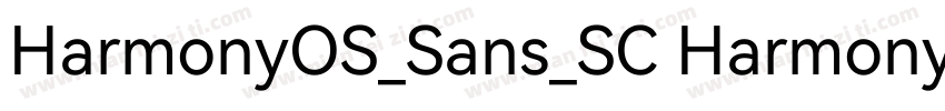 HarmonyOS_Sans_SC HarmonyOS_Sans_SC字体转换